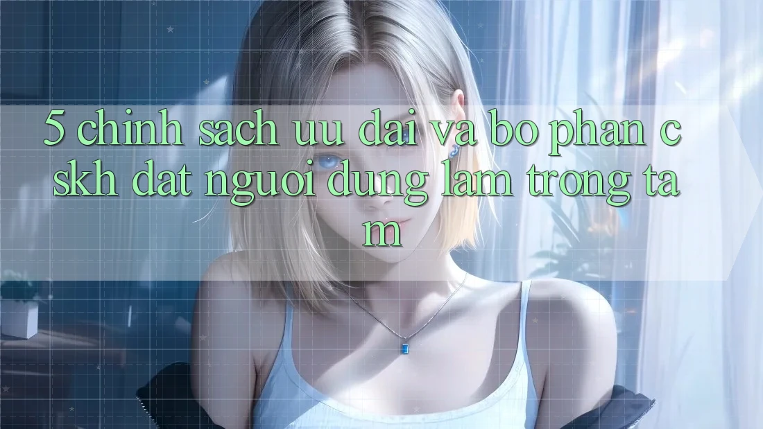 5. Chính Sách Ưu đãi Và Bộ phận CSKH: Đặt Người dùng Làm Trọng Tâm