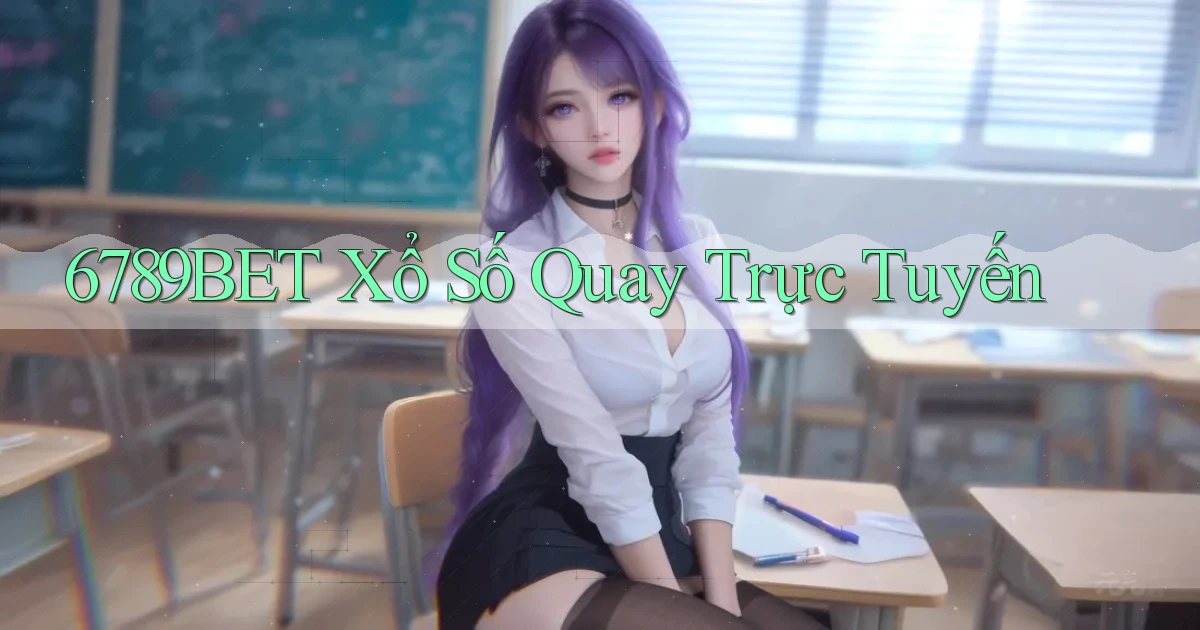 6789bet Xổ số quay trực tuyến